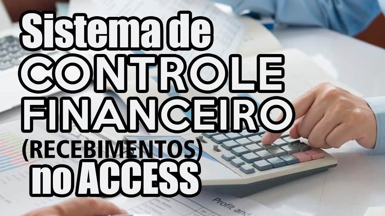 Controle Financeiro no Access - Controlando o Recebimento de Parcelas