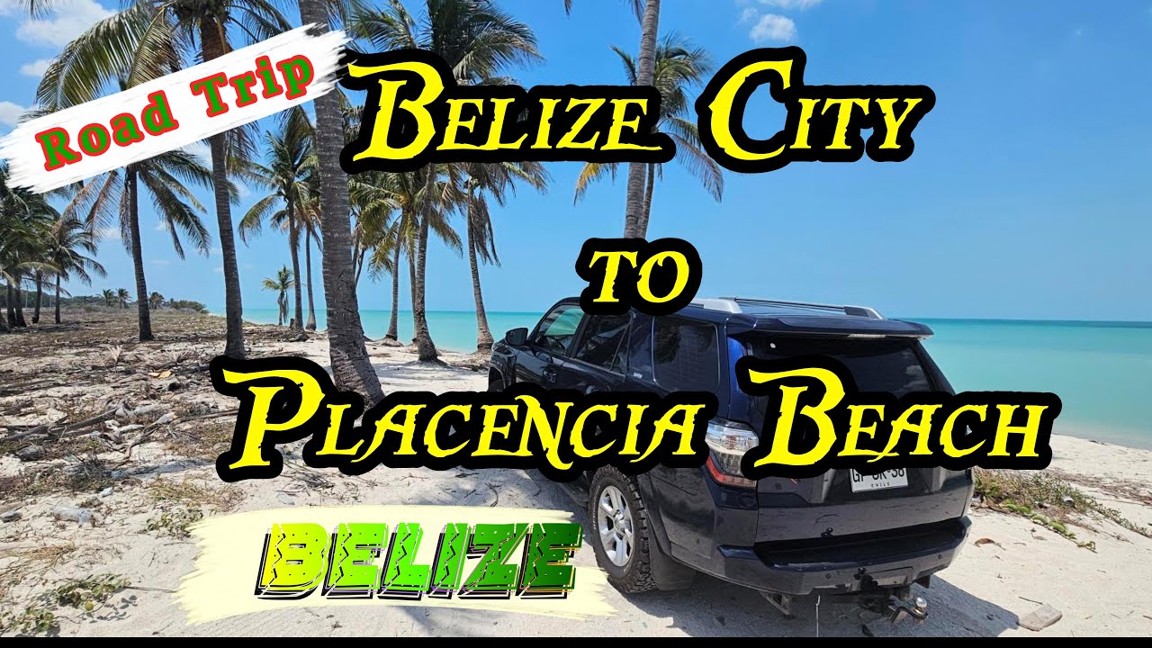 337. 🇧🇿 Road Trip Belize City to Placencia Beach - Belize