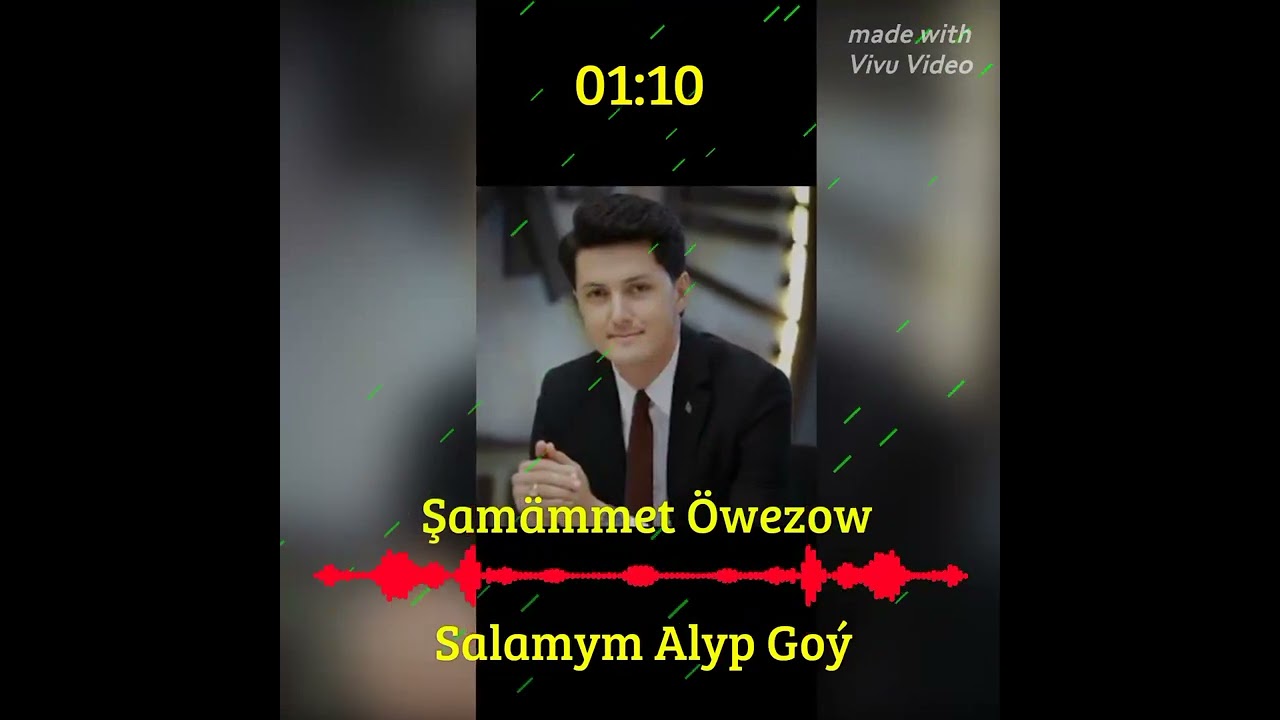 Şamämmet Öwezow Salamym Alyp Goý (UZBEK MUSİC) {VİVU VİDEO}