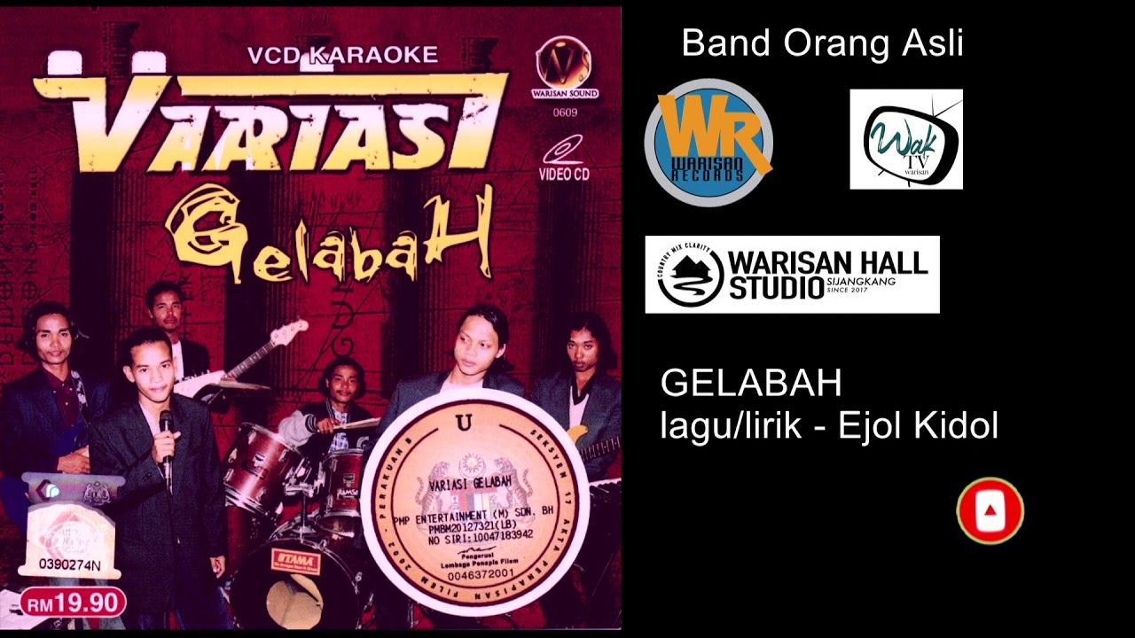 Gelabah - Kumpulan Variasi  Band Orang asli (Official Music Audio)