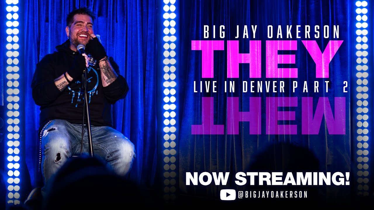 Big Jay Oakerson: THEY (2025) - FULL CROWD WORK SPECIAL P.2
