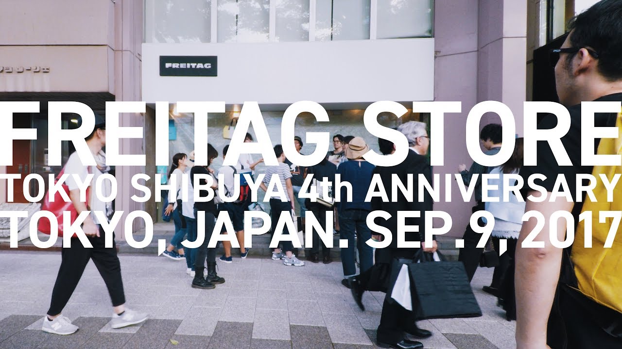 FREITAG STORE TOKYO SHIBUYA 4th ANNIVERSARY / 渋谷 / 2017 / #30 [4K]