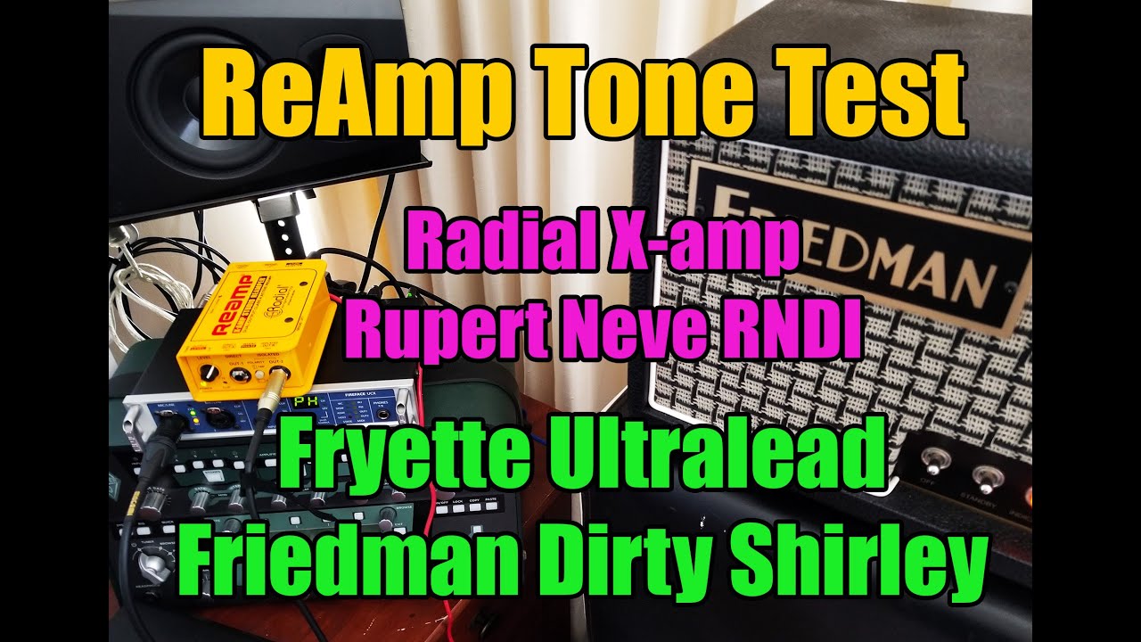 ReAmp Tone Test! - Radial X-amp & Rupert Neve RNDI