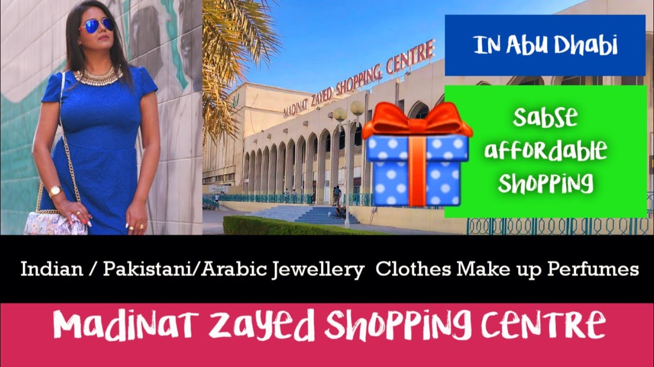Sabse SASTA Shopping Mall in Abu Dhabi | सबसे सस्ता शॉपिंग | Madinat Zayed Shopping Centre