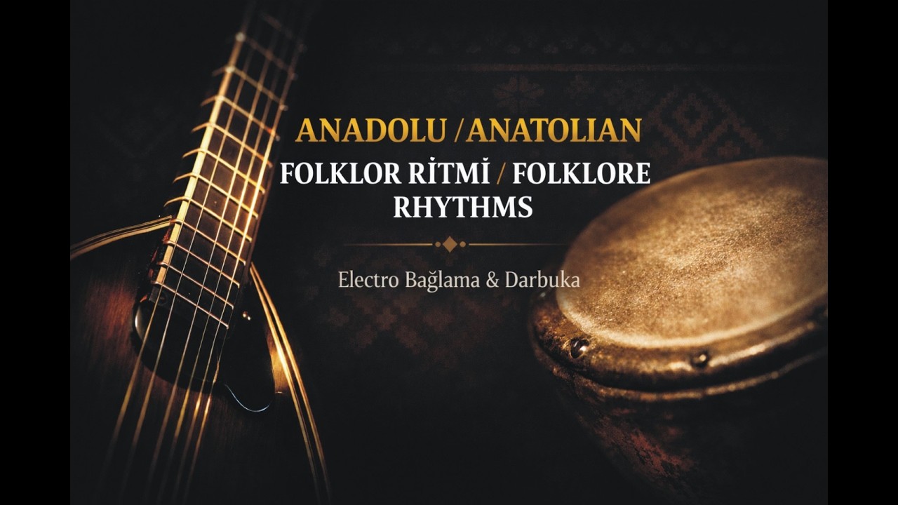 ANADOLU FOLKLOR RİTMİ | Electro Bağlama & Darbuka ANATOLIAN FOLK RHYTHM Instrumental World Music