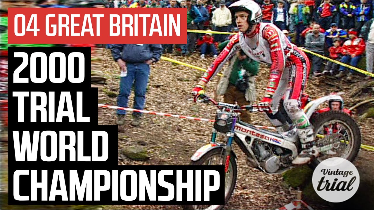 04 GREAT BRITAIN 🇬🇧 | 2000 TRIAL WORLD CHAMPIONSHIP