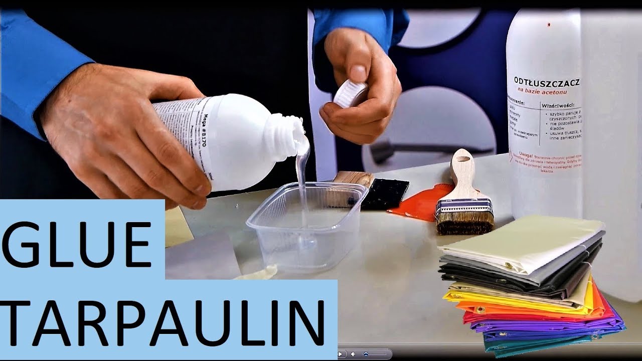 How to glue tarpaulin - Best Adhesive PVC