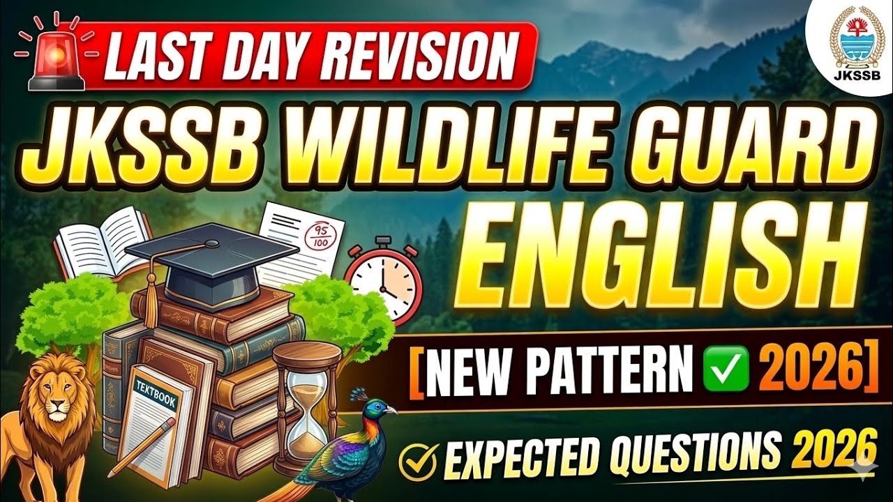 🚨Last Day Revision | JKSSB Wildlife Guard English |Exactly on [New Pattern] ✅Expected Questions 2026