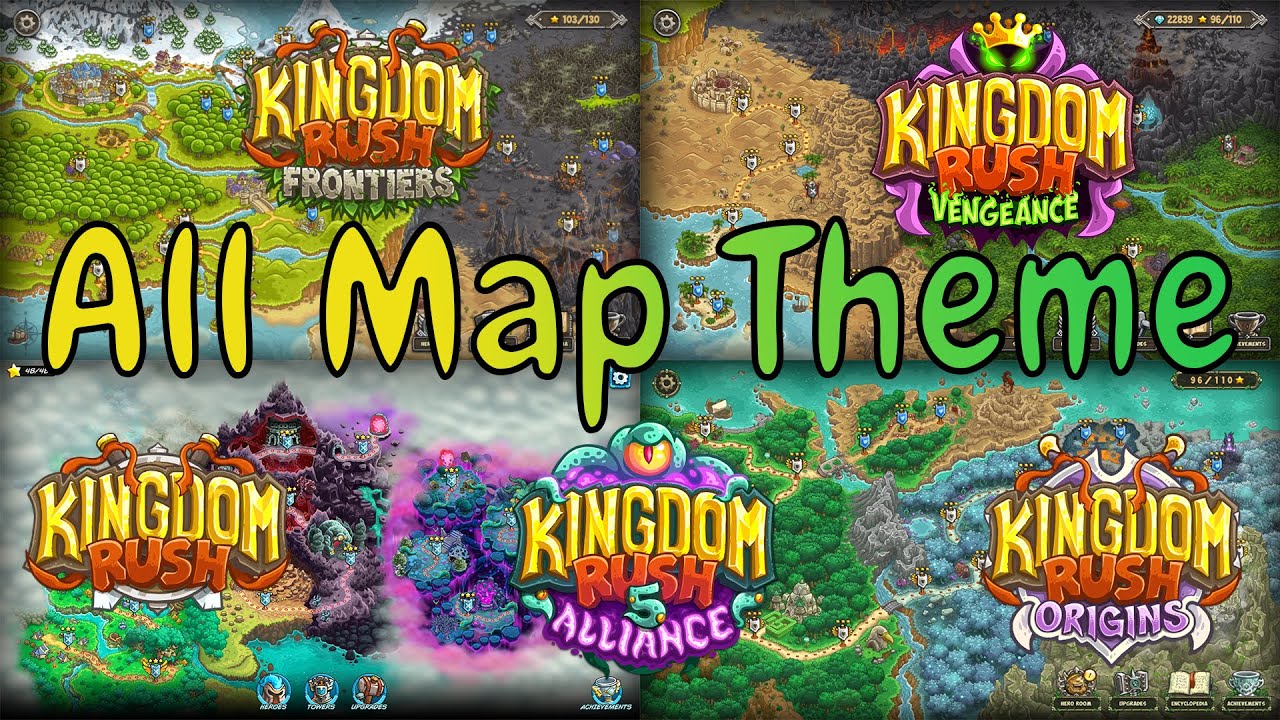 Kingdom Rush All Map Theme | KR1 - KR5