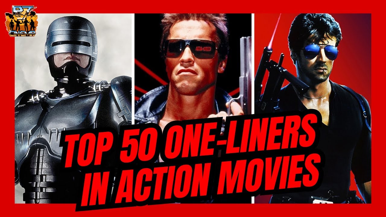 Top 50 One-Liners in Action Movies