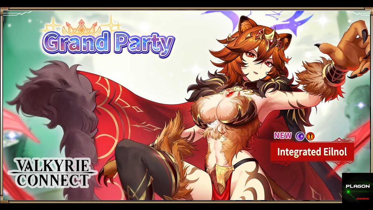 💫 New Hero Summons! – Integrated Eilnol | Grand Party | Valkyrie Connect