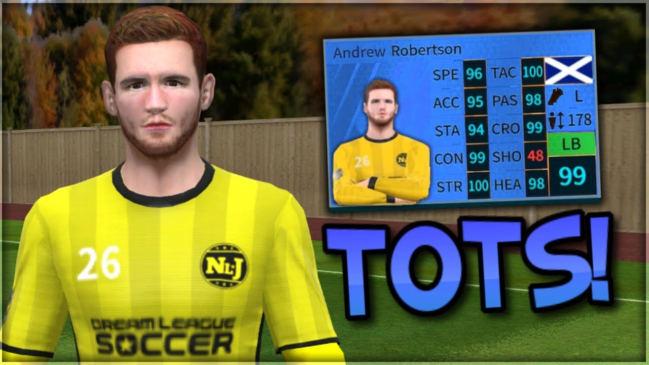 BUYING TEAM OF THE SEASON ROBERTSON!!! : Dream League Soccer 2019 Sign & Steal