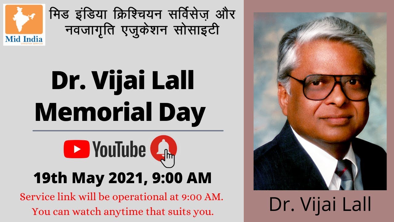Dr. Vijai Lall Memorial Day 19th May 2021