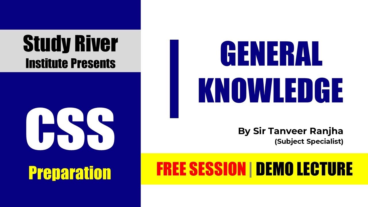 General Knowledge Open Week Demo Session | PMS 2021 | PPSC | Sir Tanvir Ranjha | Study River