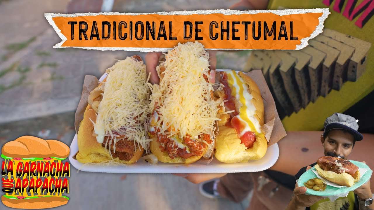 HOT DOG, el PLATILLO ¿más TÍPICO de CHETUMAL? | La garnacha que apapacha