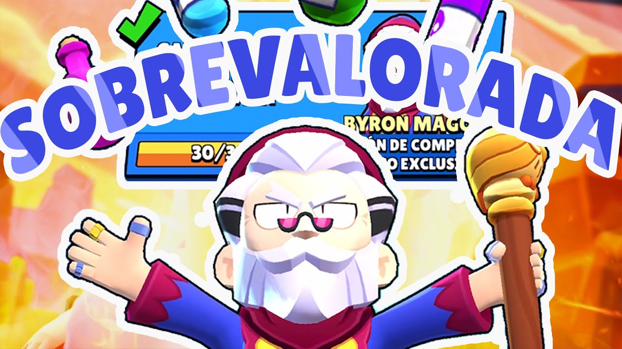 POR LA SOBREVALORADA SKIN DE BYRON Brawl Stars ByWilixs