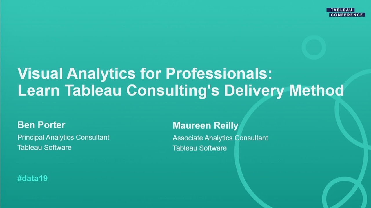 Visual Analytics for Professionals: Learn Tableau Consulting’s Delivery Method