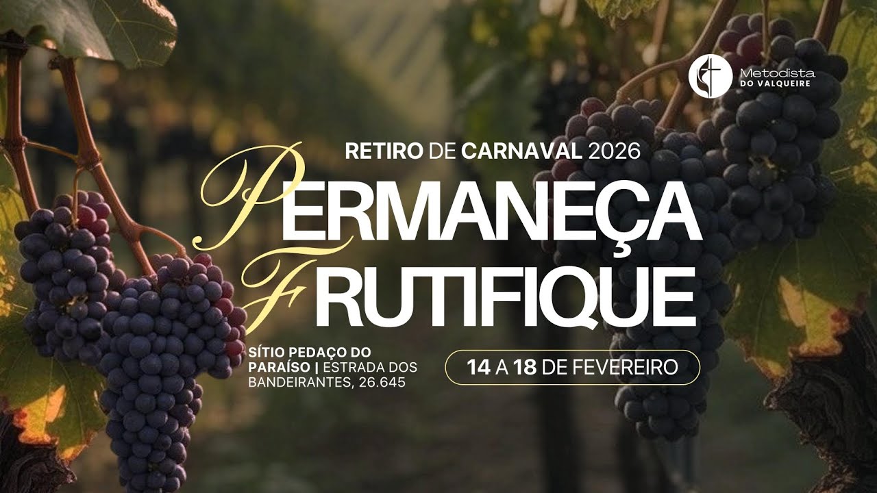 Retiro 2026 | Metodista do Valqueire