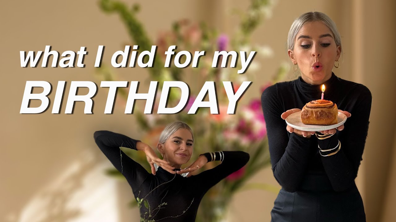 my birthday was wild // vlog