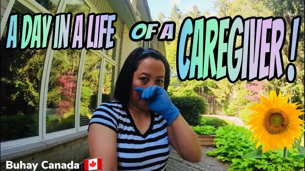 A DAY IN A LIFE OF A CAREGIVER | BUHAY CAREGIVER |PINOY ABROAD | BUHAY CANADA | CAREGIVER IN CANADA
