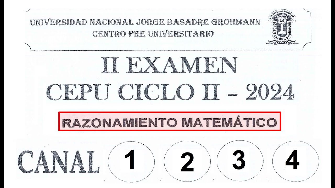 RAZONAMIENTO MATEMATICO // EXAMEN DE CEPU II 2024// UNJBG