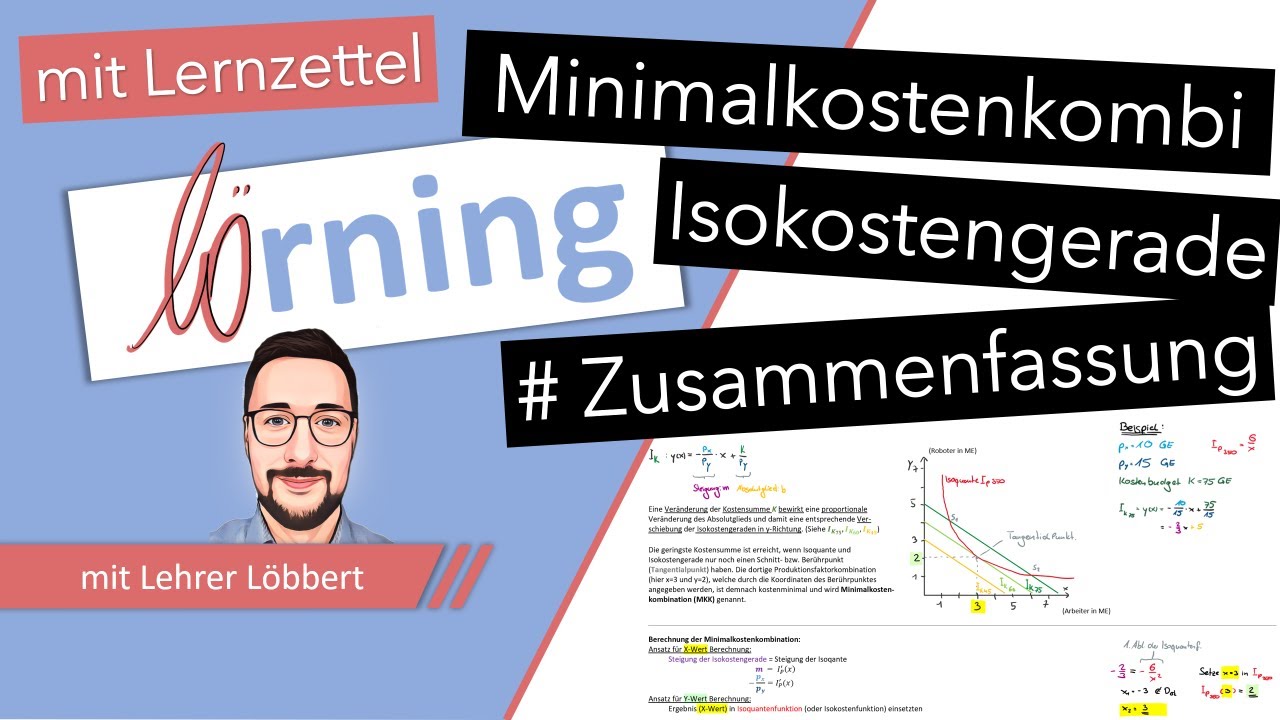 Isokostengerade & Minimalkostenkombination - Zusammenfassung als Lernzettel