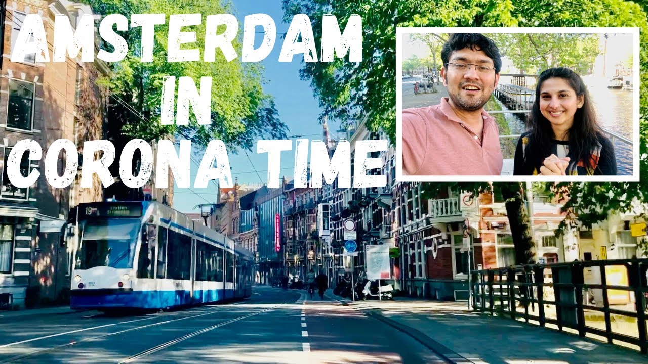 How Is Amsterdam In Corona Lockdown | Amsterdam City , Airport , Streets In Corona Time