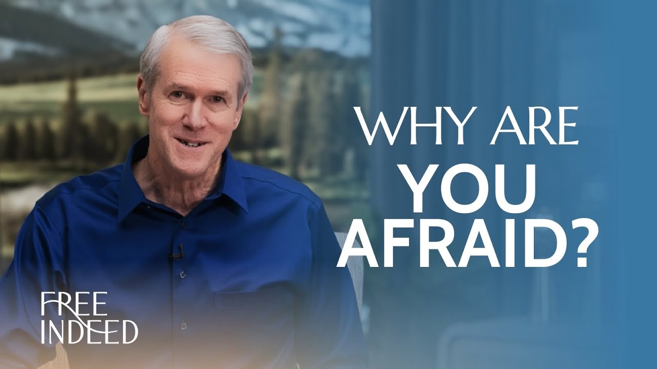 Freedom from Guilt & Fear - Free Indeed with Barry Bennett | Week 1 Ep. 4