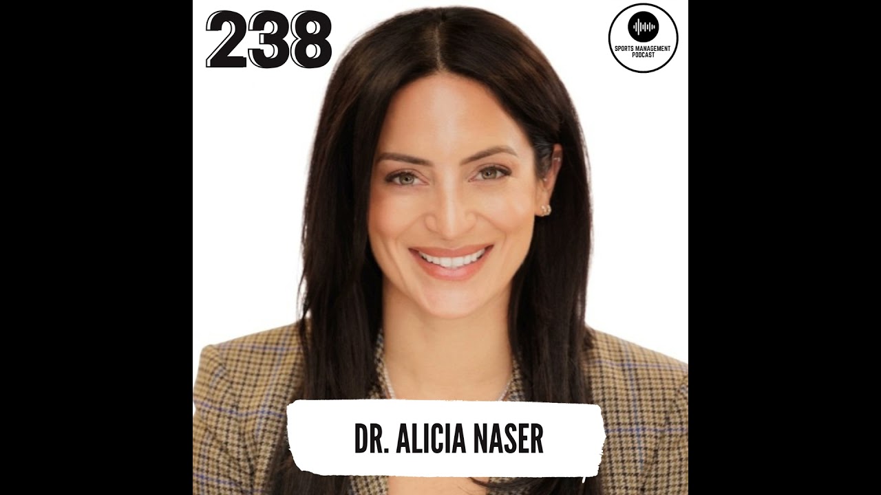 #238 Inside the Mind of Elite Athletes | Dr. Alicia Naser, Ph.D., BCBA-D