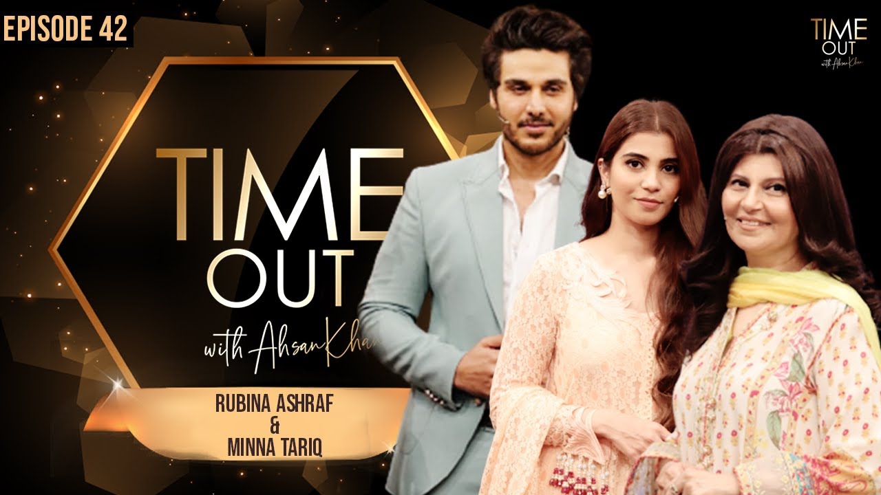 Rubina Ashraf & Minna Tariq | Time Out with Ahsan Khan | Full Episode 42 | Express TV | IAB1O
