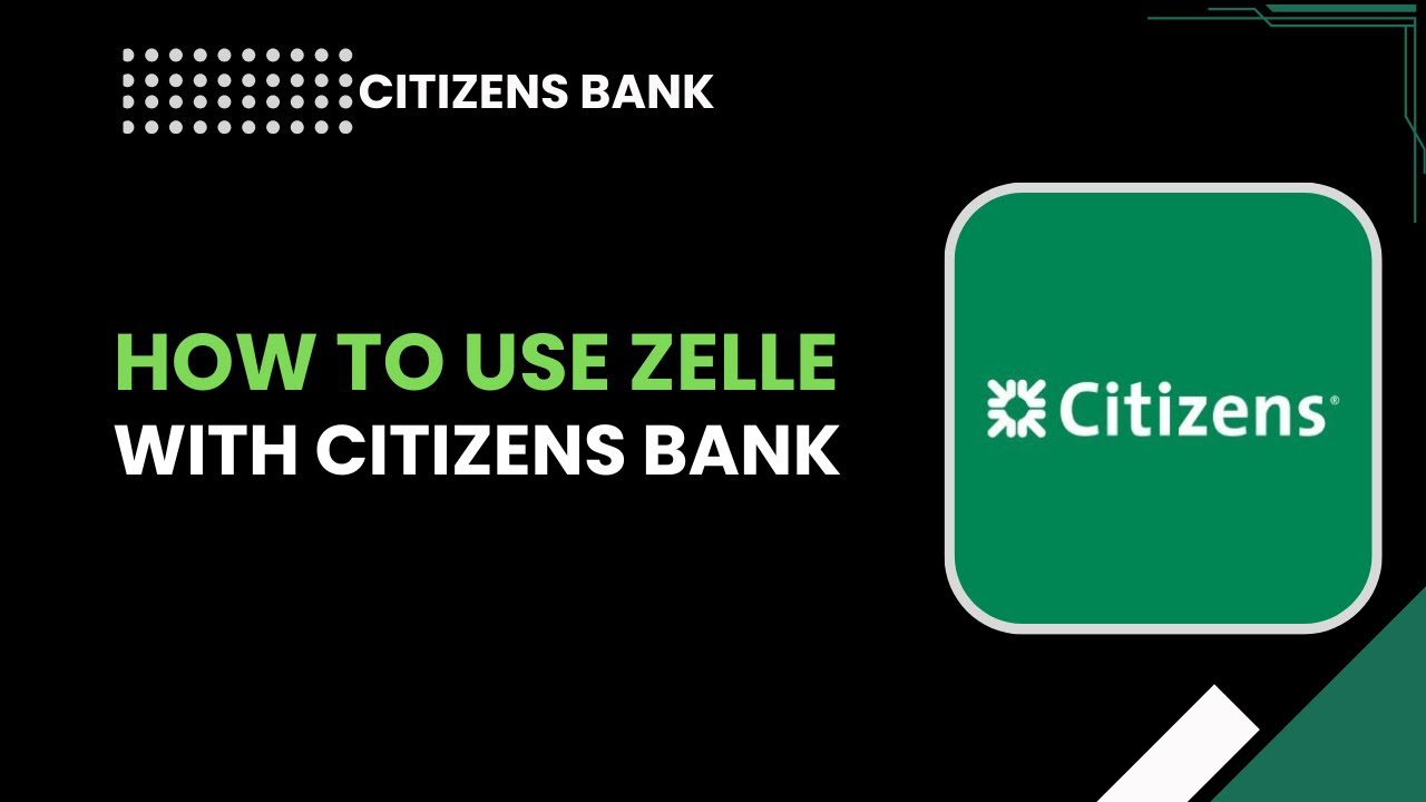 Как использовать Zelle с Citizens Bank | Быстрая отправка и получение денег