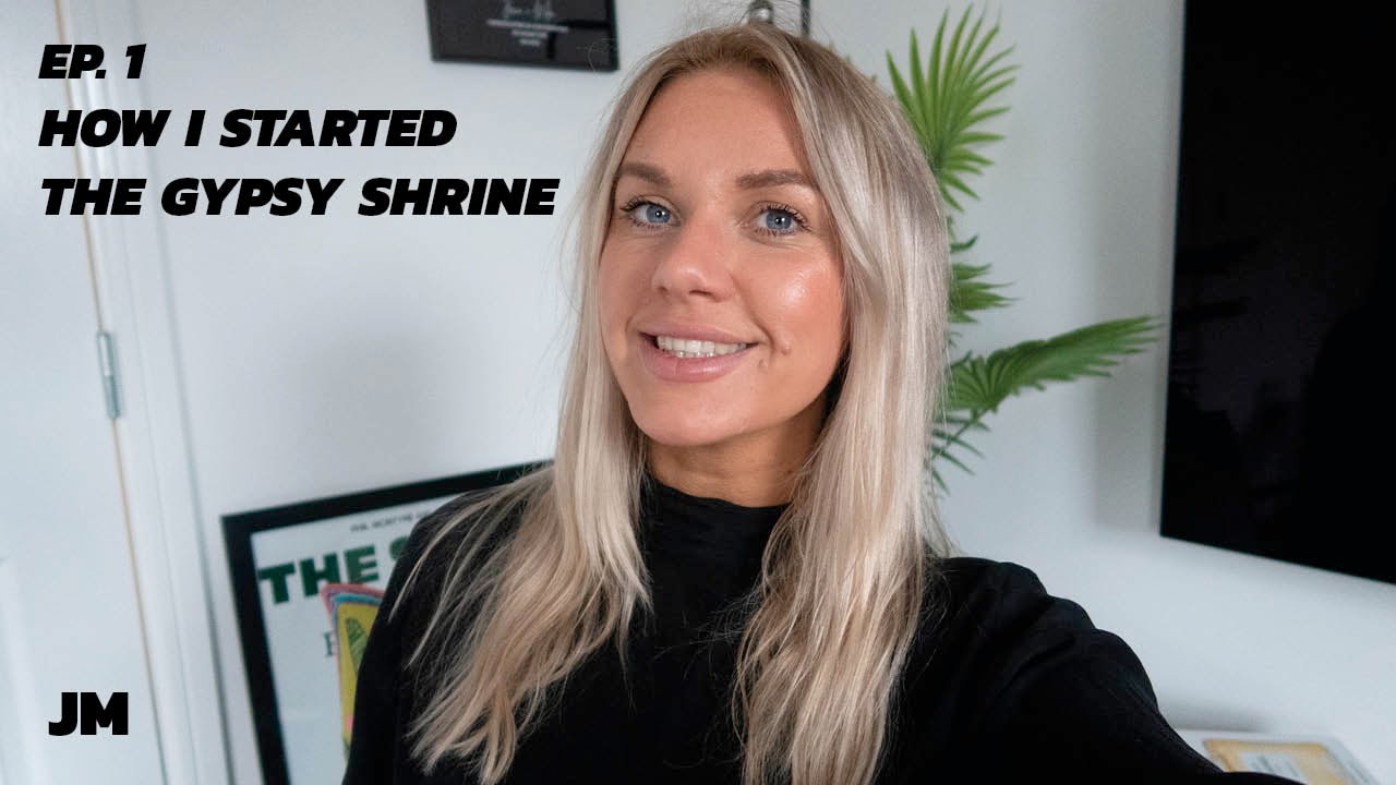 HOW I STARTED MY BUSINESS - THE GYPSY SHRINE