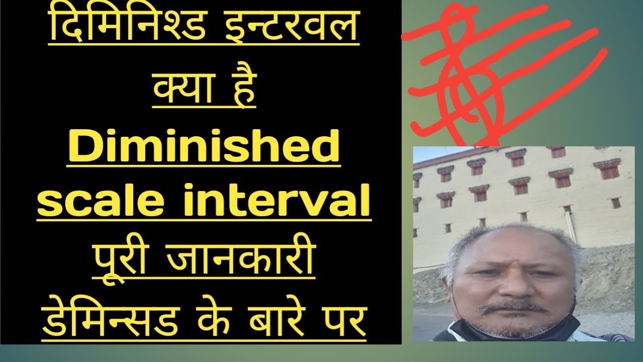 Diminished Interval, scale,diminished first to seventh