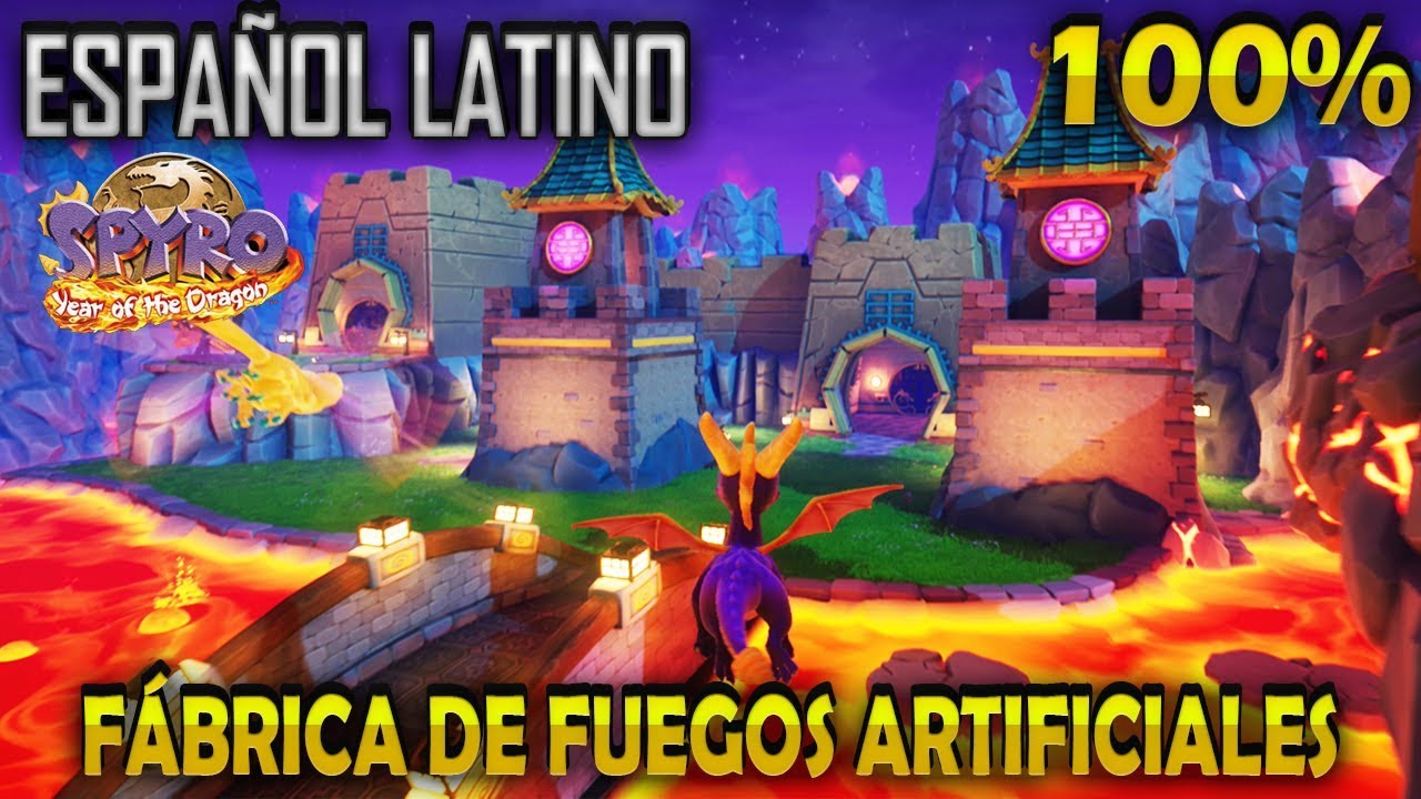 Spyro 3 Latino 100% | Fábrica De Fuegos Artificiales | Spyro Reignited Trilogy En Español Latino