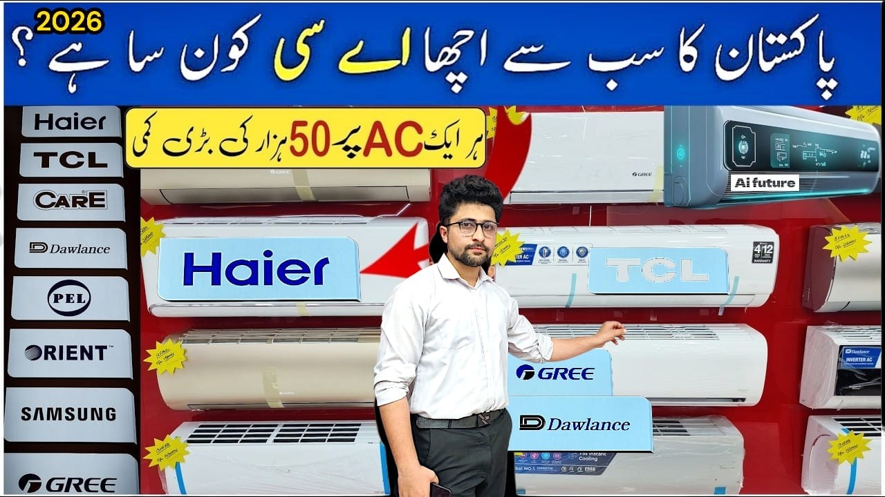 Best Inverter AC in Pakistan | Inverter AC new Prices 2026 | AC Buying Guide | All Model Review