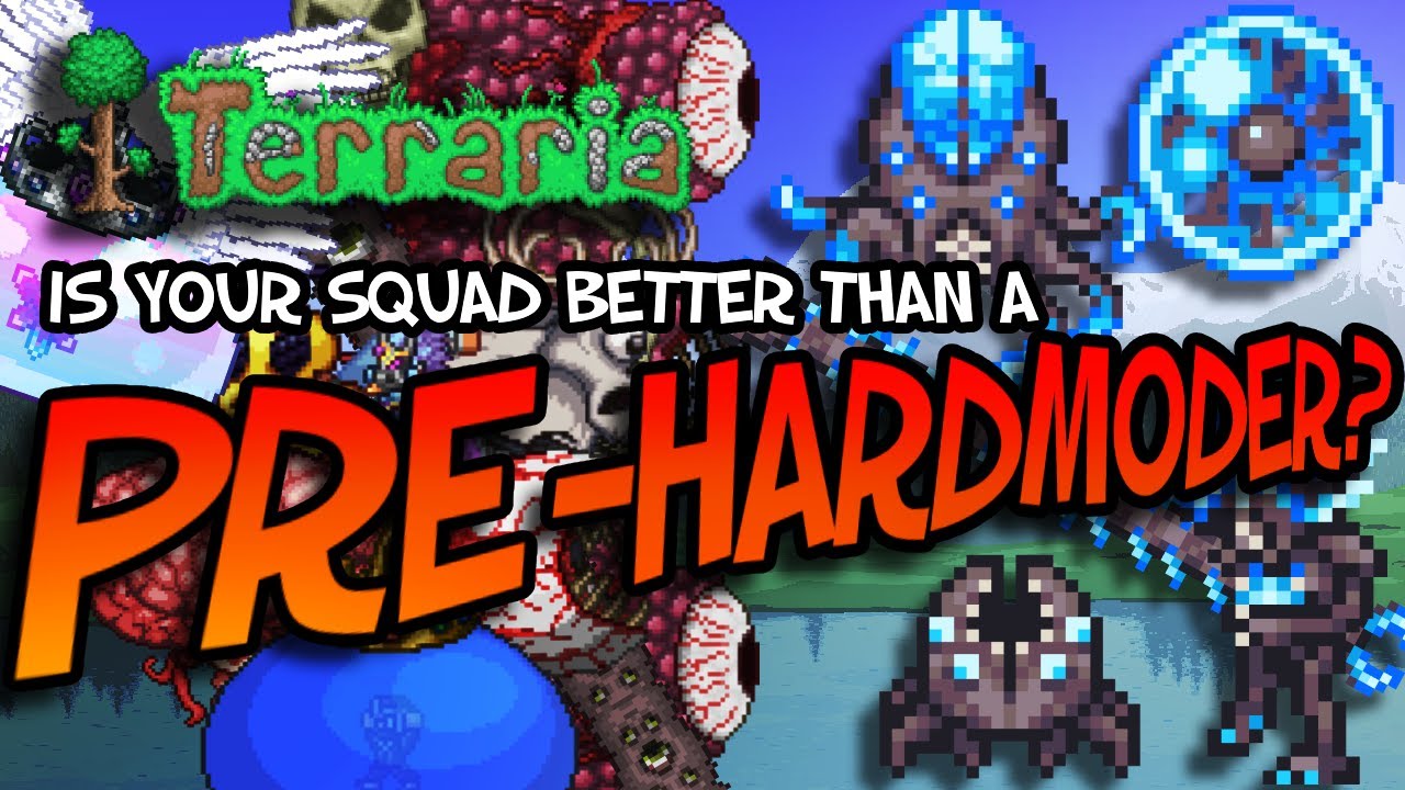 Terraria: Is Your Squad Better Than A Pre-Hardmoder? | The Blue Star Squad