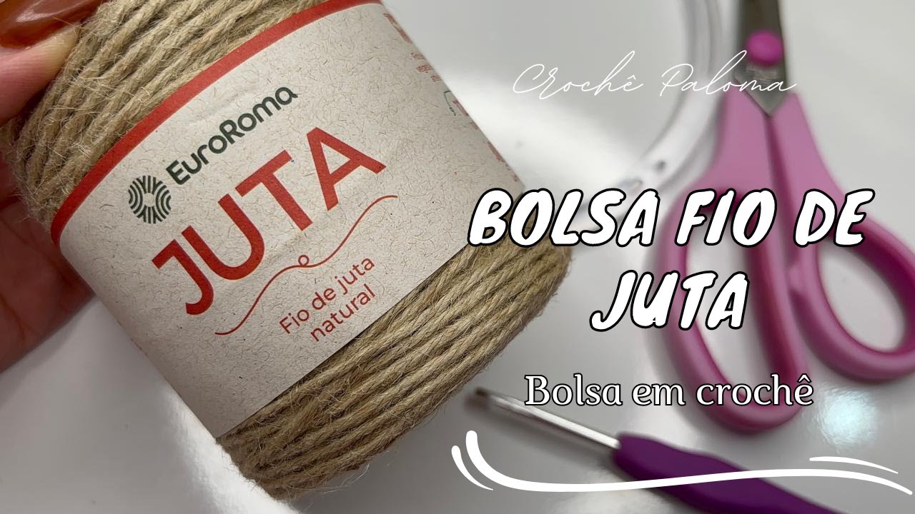 Bolsa de Juta em crochê-Fio de juta natural-Corda de sisal  #videoaula #passoapasso por@Crochê Paloma