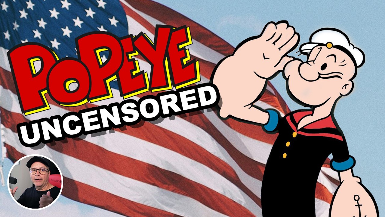 The Shocking Truths Behind Popeye's CENSORED CARTOONS!