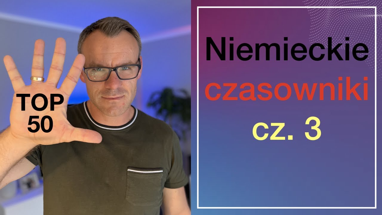 🇩🇪🇵🇱 50 najczęściej używanych czasowników niemieckich cz. 3 Język niemiecki