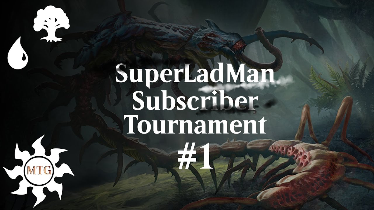 SuperLadMan Subscriber Tournament Round 1: Blue, Green, Simic Emfewtching Deck