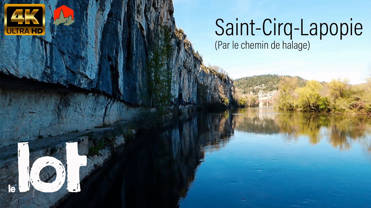 VUES DU LOT - Drone 4K - Saint-Cirq-Lapopie par le chemin de Halage