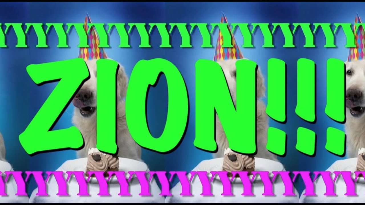 HAPPY BIRTHDAY ZION! - EPIC Happy Birthday Song