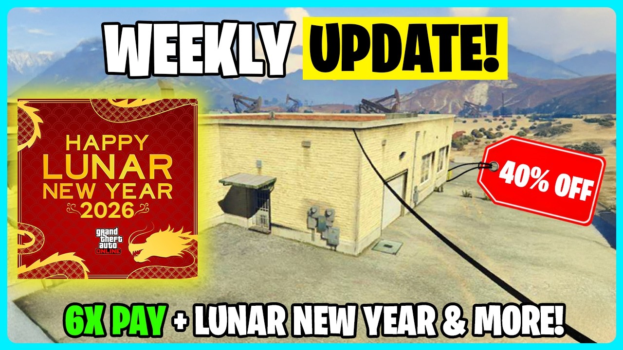 GTA ONLINE WEEKLY UPDATE! 6X MONEY & MORE! LUNAR NEW YEAR!