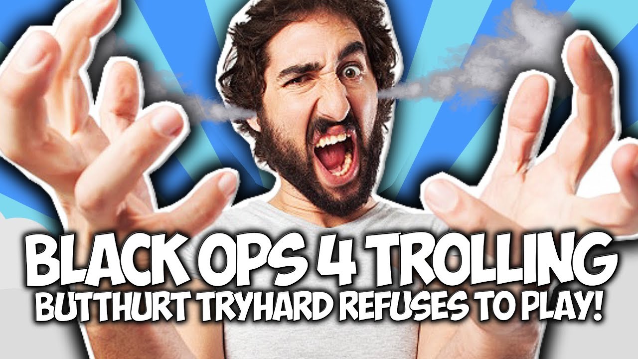 COD BO4: RIDICULOUSLY BUTTHURT TRYHARD REFUSES TO PLAY! 
