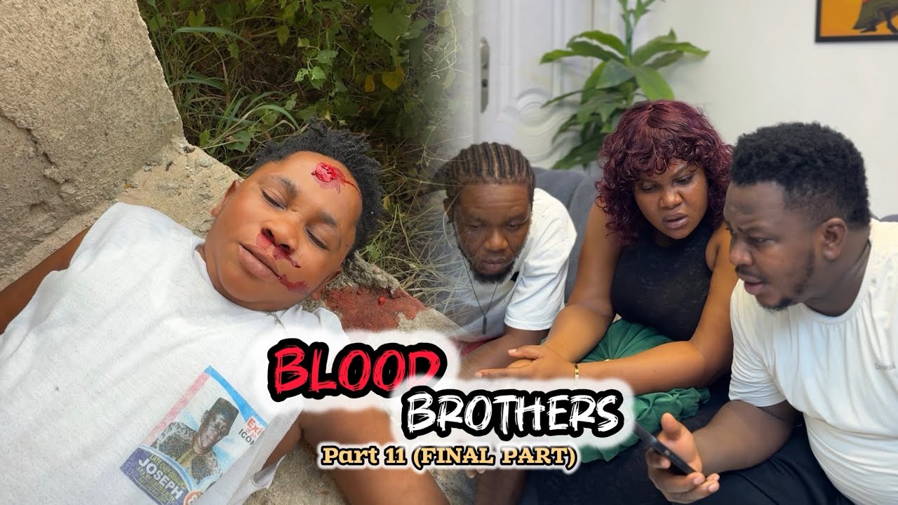 BLOOD BROTHERS (Part 11) FINAL PART | LaughPillsComedy
