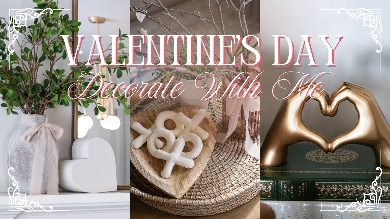 DIY VALENTINE DECOR UNDER $10!!! FREE OR CHEAP NEUTRAL, ELEGANT DECORATIONS ON A BUDGET