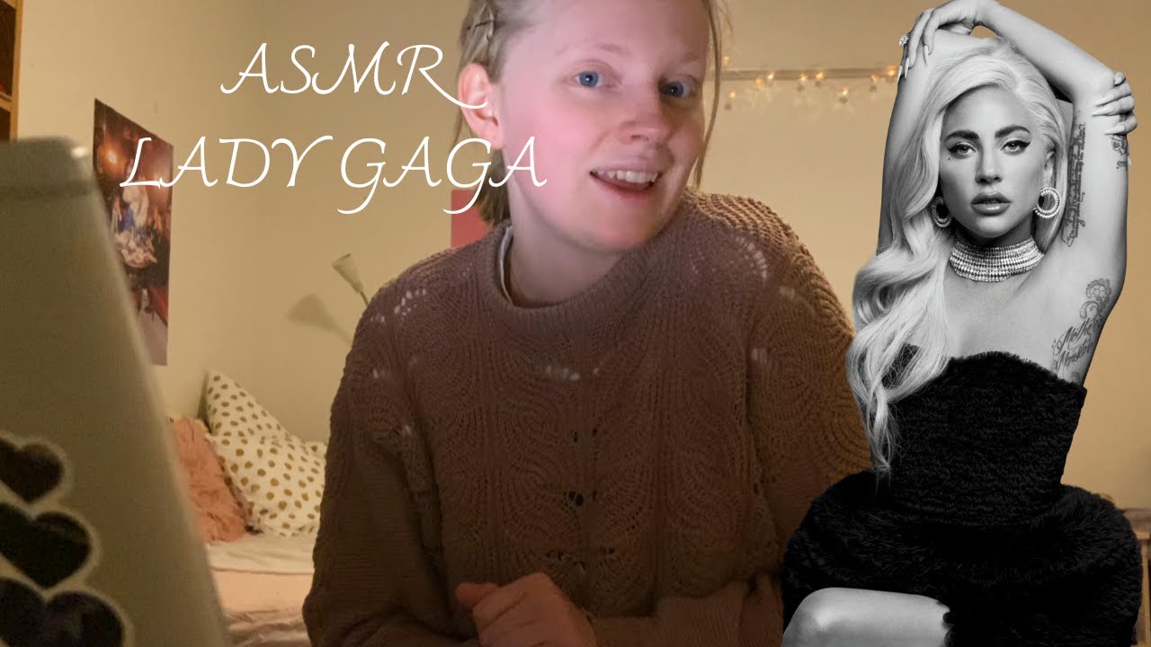 ASMR|Singing Lady Gaga songs🎶✨