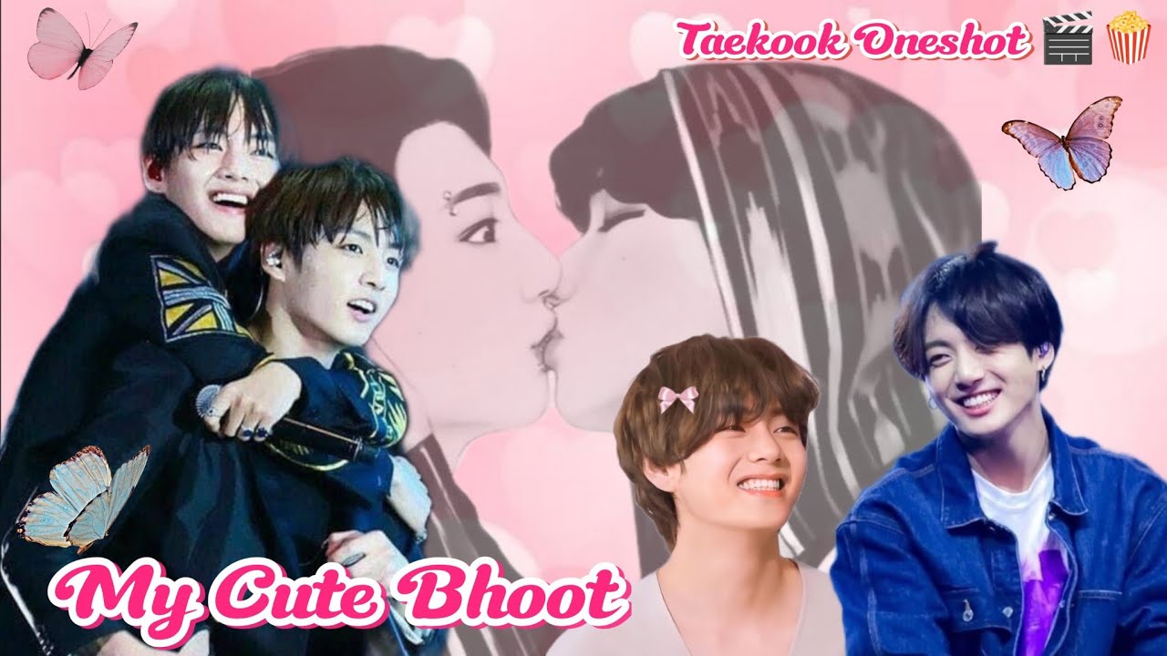 My Cute Bhoot 🥰❤️✨ Taekook Oneshot Movie 🎬🍿✨ #taekooklovestory #oneshot #taekook #hindidubbedmovie