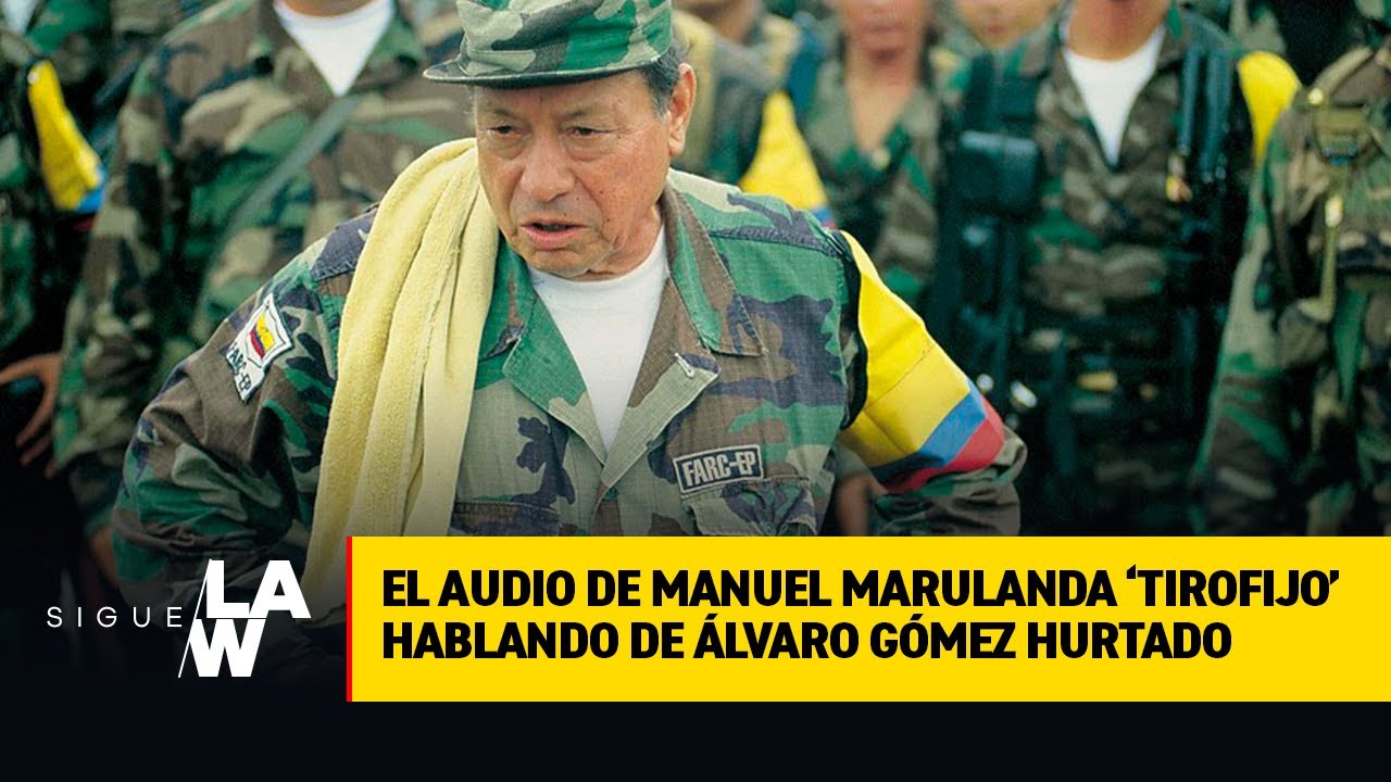 El audio desconocido de Manuel Marulanda ‘Tirofijo’ sobre Álvaro Gómez Hurtado