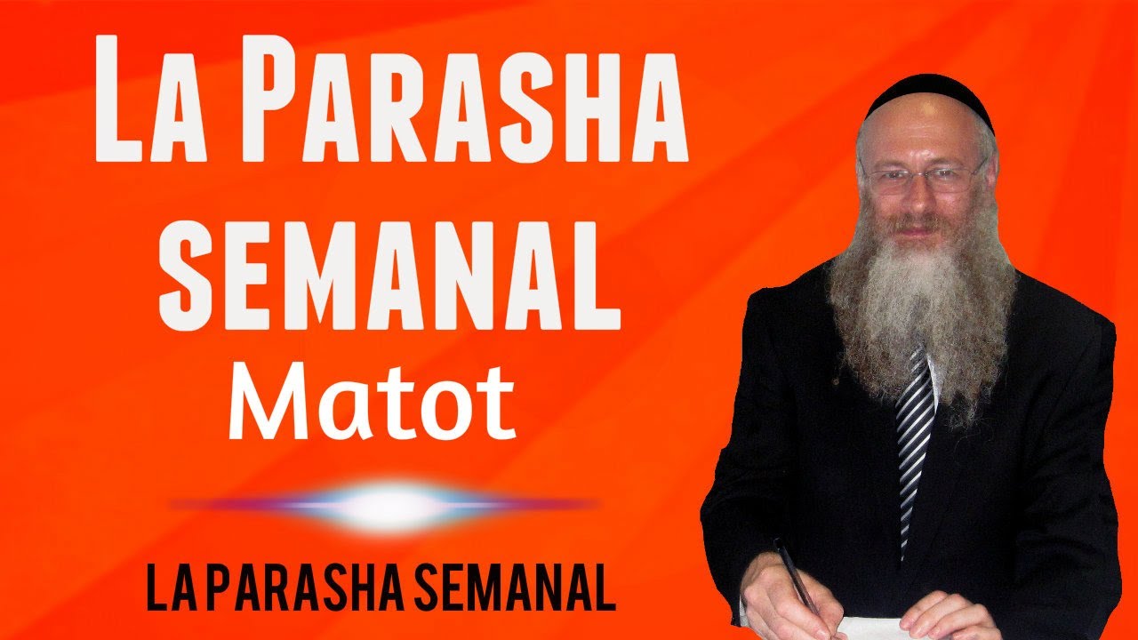 La Parasha semanal - Matot